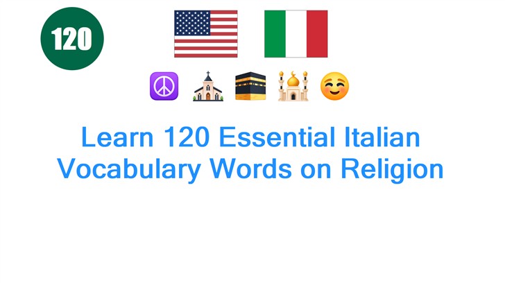 Learn 120 Essential Italian Vocabulary Words on Religion